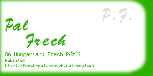 pal frech business card